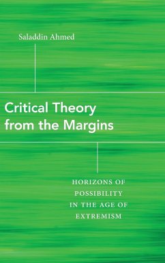 Critical Theory from the Margins - Ahmed, Saladdin