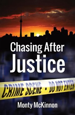 Chasing After Justice - McKinnon, Monty