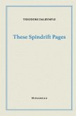 These Spindrift Pages