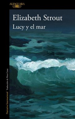 Lucy Y El Mar / Lucy by the Sea - Strout, Elizabeth