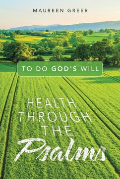 Health Through the Psalms - Greer, Maureen