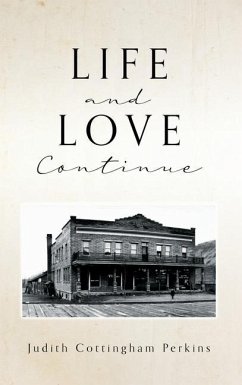 Life and Love Continue - Perkins, Judith Cottingham