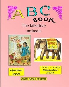 ABC Book, the talkative animals - Alphabet; Restore, Comic Books