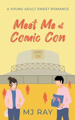 Meet Me at Comic Con - Ray, Mj