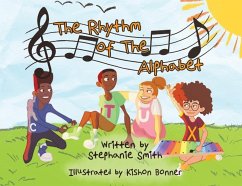 The Rhythm of the Alphabet - Smith, Stephanie