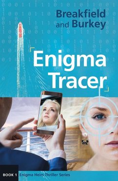 Enigma Tracer - Breakfield, Charles; Burkey