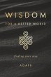 Wisdom for a Better World - Bild 1