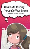 Read Me During Your Coffee Break