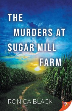 The Murders at Sugar Mill Farm - Black, Ronica