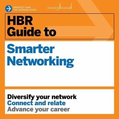 HBR Guide to Smarter Networking - Harvard Business Review