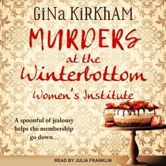 Murders at the Winterbottom Women's Institute - Kirkham, Gina