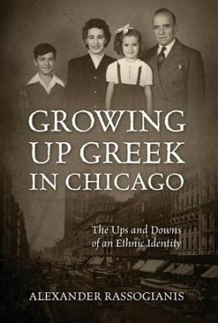 Growing Up Greek in Chicago - Rassogianis, Alexander