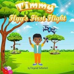 Timmy Flyy's First Flight - Sutherland, Fitzgerald Oliver