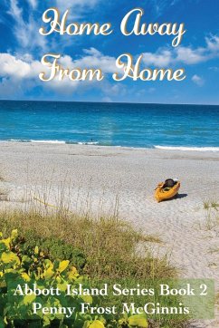 Cover Home Away From Home. Abbott Island Book 2