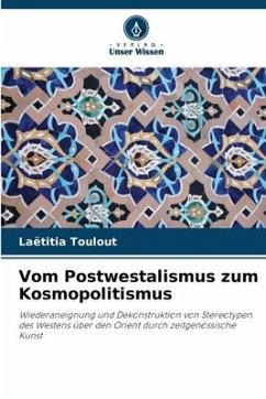 Vom Postwestalismus zum Kosmopolitismus - Toulout, Laëtitia