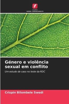 Género e violência sexual em conflito - Bilombele Swedi, Crispin