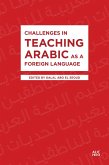Challenges in Teaching Arabic as a Foreign Language