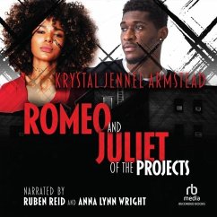 Romeo and Juliet of the Projects - Armstead, Krystal Jennel