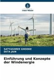 Einführung und Konzepte der Windenergie