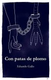 Con patas de plomo: Poesía contemporánea vanguardista