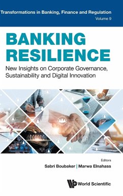 BANKING RESILIENCE - Sabri Boubaker, Marwa Elnahass