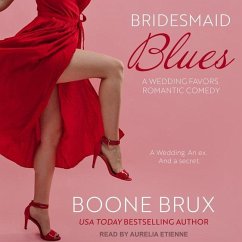 Bridesmaid Blues - Brux, Boone