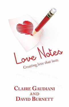 Love Notes - Gaudiani, Claire; Burnett, David