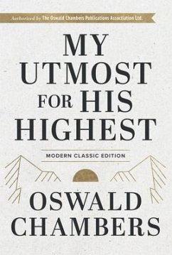 My Utmost for His Highest - Chambers, Oswald
