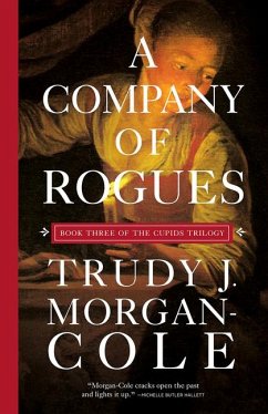 A Company of Rogues - Morgan-Cole, Trudy J