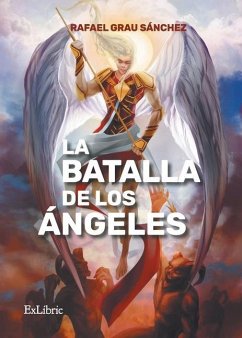 La batalla de los ángeles - Grau Sánchez, Rafael