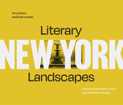 Literary Landscapes: New York - Evans, Amy; Joseph, Evan