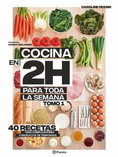 Cocina En 2 Horas Para Toda La Semana - Pessin, Caroline