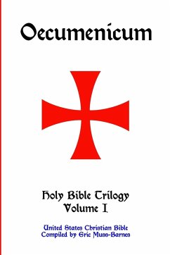 Oecumenicum   Holy Bible Trilogy Volume I - Muss-Barnes, Eric