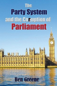 Cover The Party System and the Corruption of Parliament