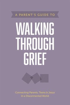 A Parent's Guide to Walking Through Grief