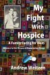 My Fight With Hospice - Bild 1