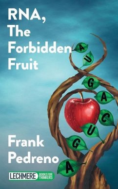 RNA, The Forbidden Fruit - Pedreno, Frank