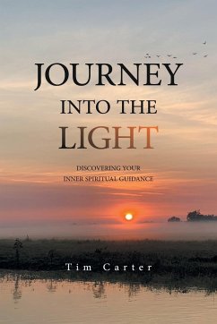 Journey into the Light - Carter, Tim