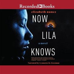 Now Lila Knows - Nunez, Elizabeth