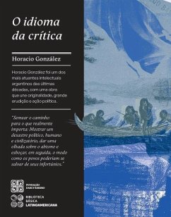 O idioma da crítica - Gonzalez, Horácio