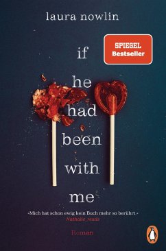 If he had been with me / Friends-to-Lovers-Reihe Bd.1 - Nowlin, Laura