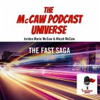 The McCaw Podcast Universe: The Fast Saga