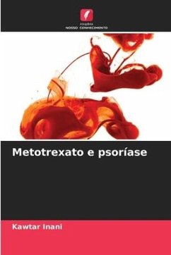 Metotrexato e psoríase - Inani, Kawtar