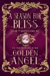 A Season for Bliss (Desire and... - Bild 1
