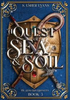 A Quest of Sea and Soil - Evans, S. Usher