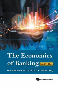 ECONOMICS OF BANKING (4TH ED) - Kent Matthews, John Thompson Tiantian Z