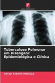 Tuberculose Pulmonar em Kisangani: Epidemiológica e Clínica