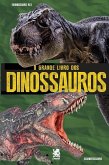 O Grande Livro dos Dinossauros