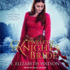 Twelfth Knight's Bride - Watson, E. Elizabeth