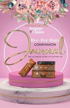 Bye-Bye Bags Companion Journal - Dancie, Kiana